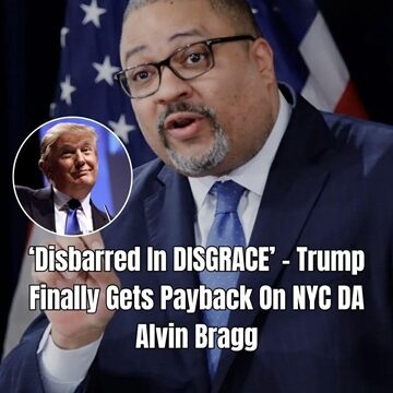 Trump Hits Back: Disbarred and Humiliated – A Major Blow to NYC DA Alvin Bragg