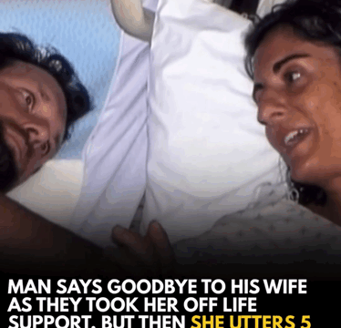 He thought it was the last moment with his wife as they ended life support, until she suddenly spoke five shocking words.
