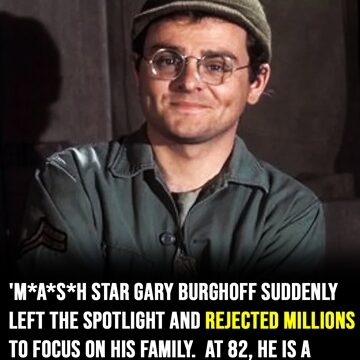 Gary Burghoff left his iconic role as Radar on MAS*H to embrace fatherhood, a role he calls more valuable than fame or fortune.