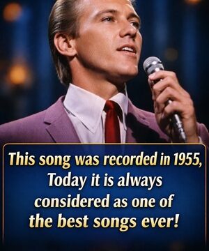 Since 1955, a Song That Has Stood the Test of Time